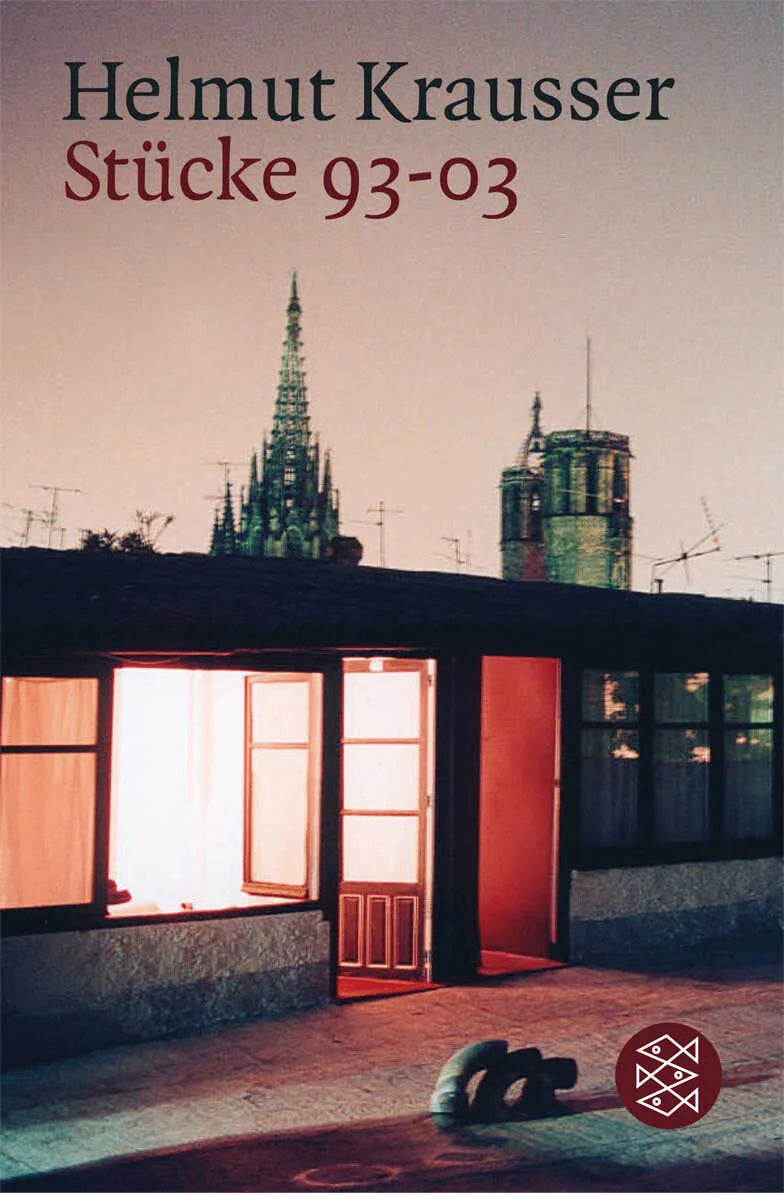 Buchcover von 'Stücke 93-03' - Taschenbuch von Helmut Krausser