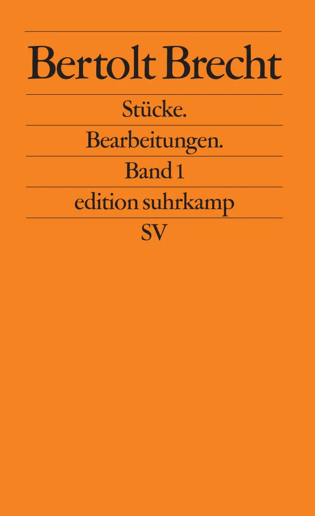 Buchcover von 'Stücke. Bearbeitungen. Band 1' - Taschenbuch von Bertolt Brecht