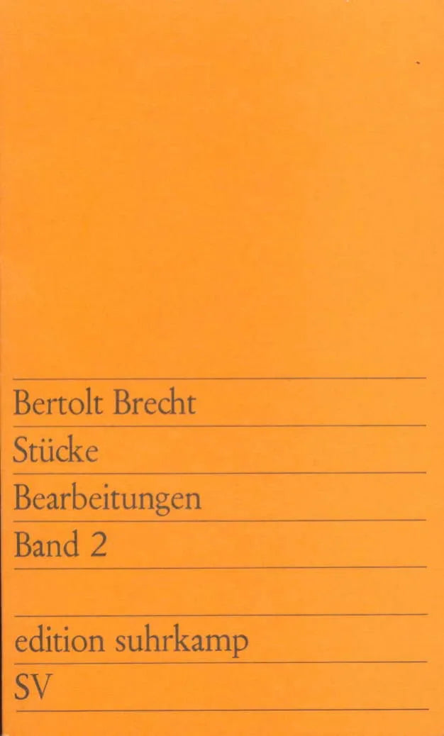 Buchcover von 'Stücke. Bearbeitungen. Band 2' - Taschenbuch von Bertolt Brecht