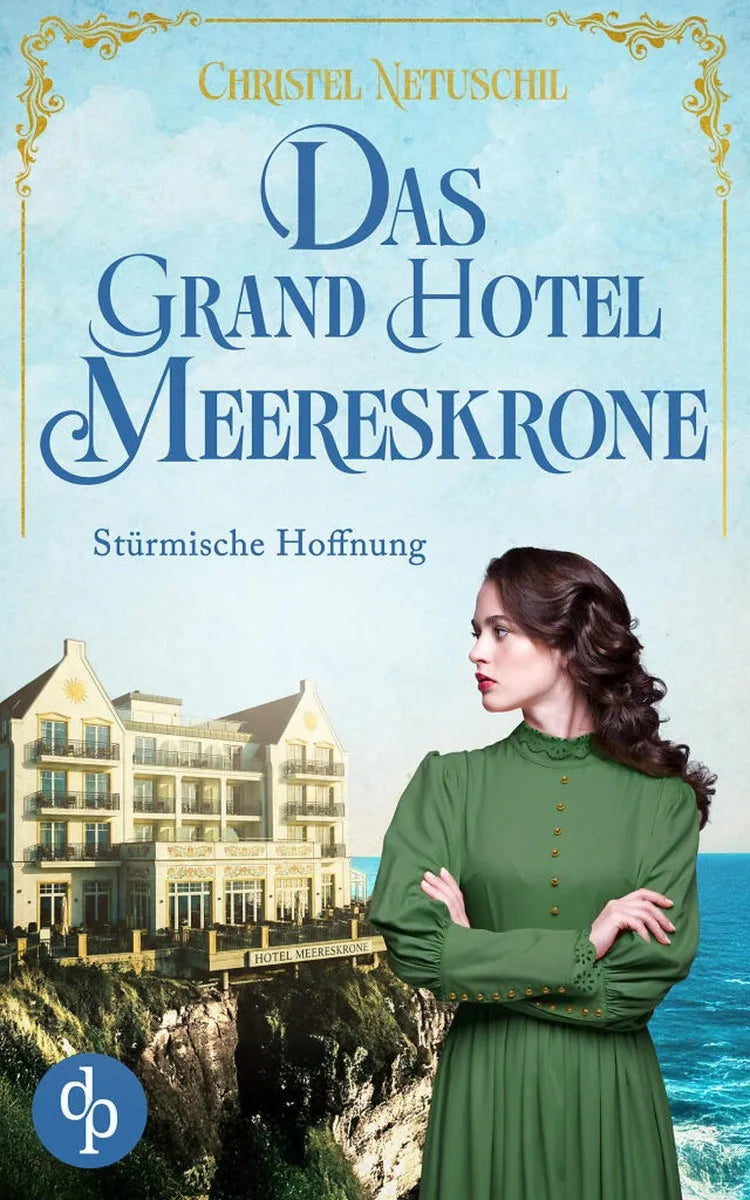 Cover: Stürmische Hoffnung | Die bewegende Familiensaga an der Ostseeküste (E-Book) von Christel Netuschil