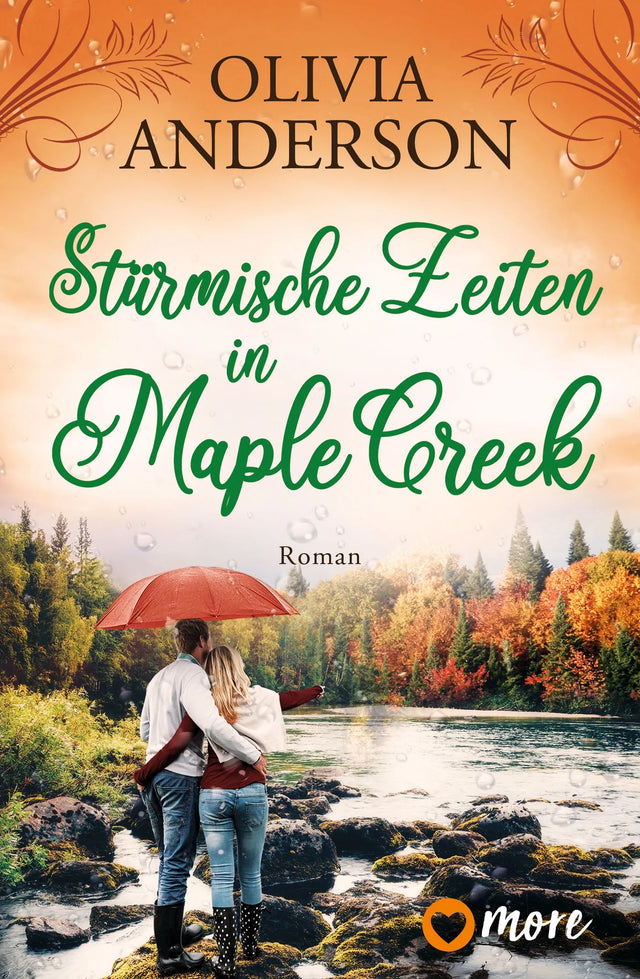 Buchcover von 'Stürmische Zeiten in Maple Creek' - Taschenbuch von Olivia Anderson