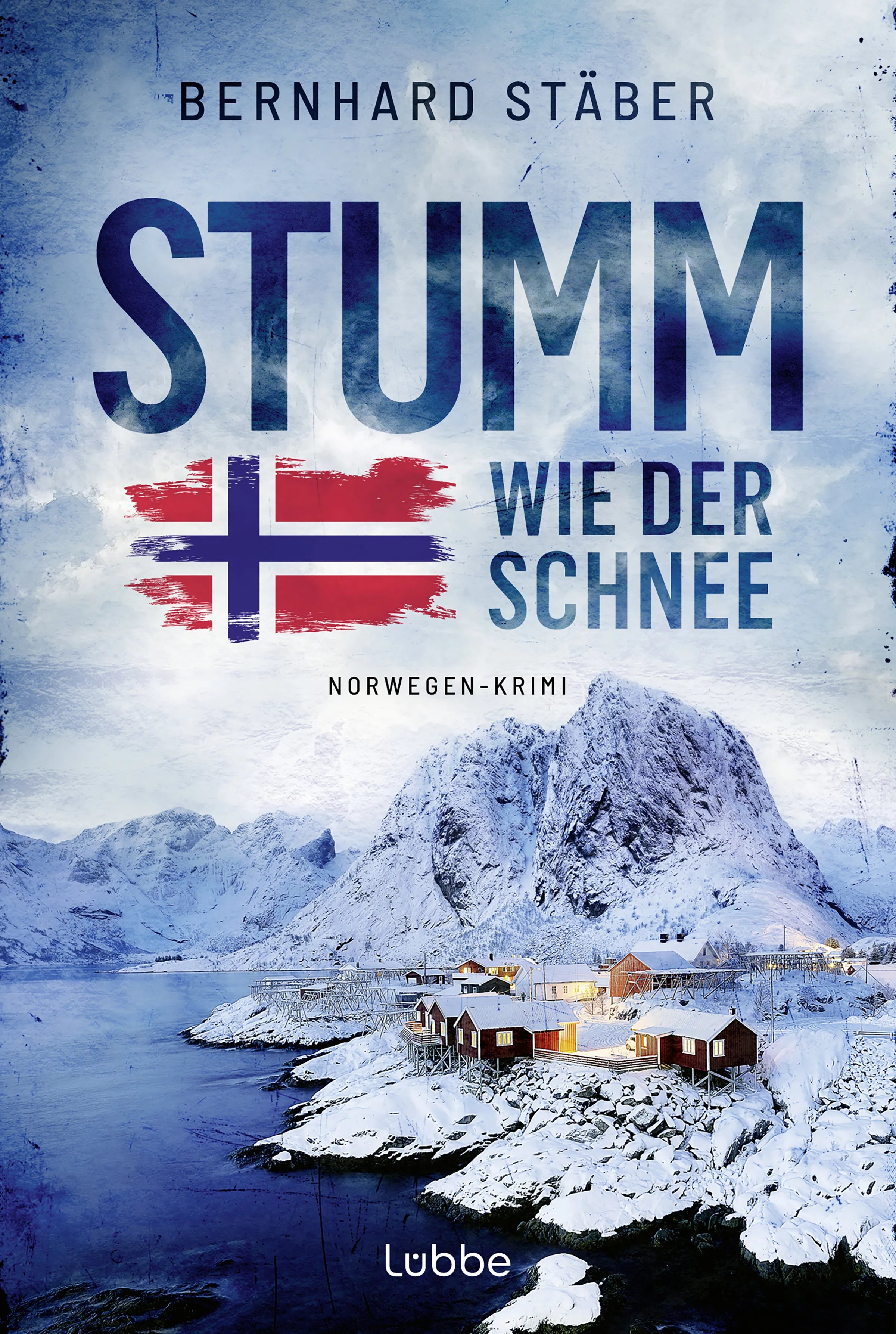 Cover: Stumm wie der Schnee (Taschenbuch) von Bernhard Stäber