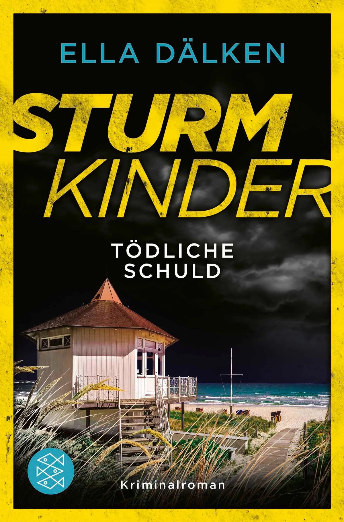 Cover: Sturmkinder – Tödliche Schuld (Taschenbuch) von Ella Dälken