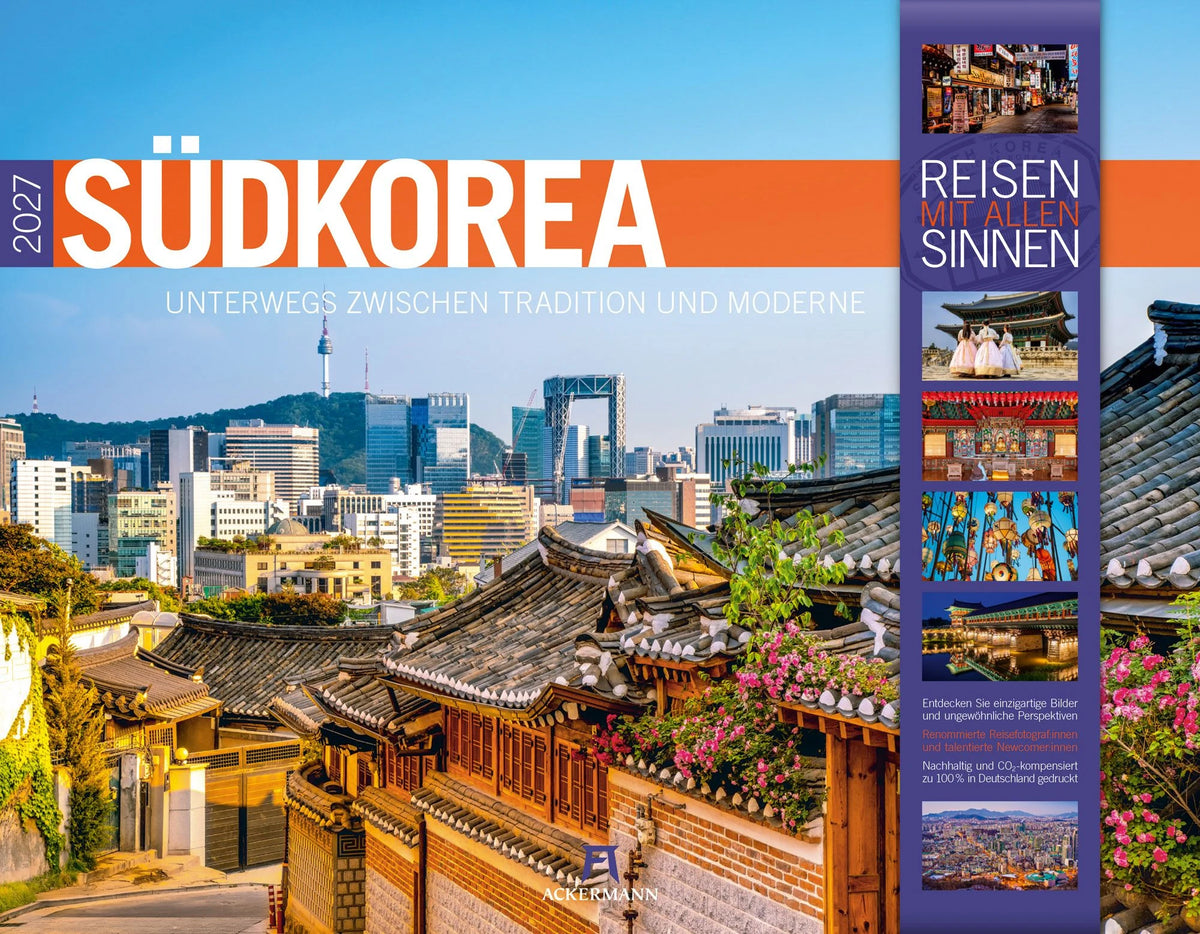 Wandkalender: Südkorea Kalender 2027 | Unterwegs zwischen Tradition und Moderne