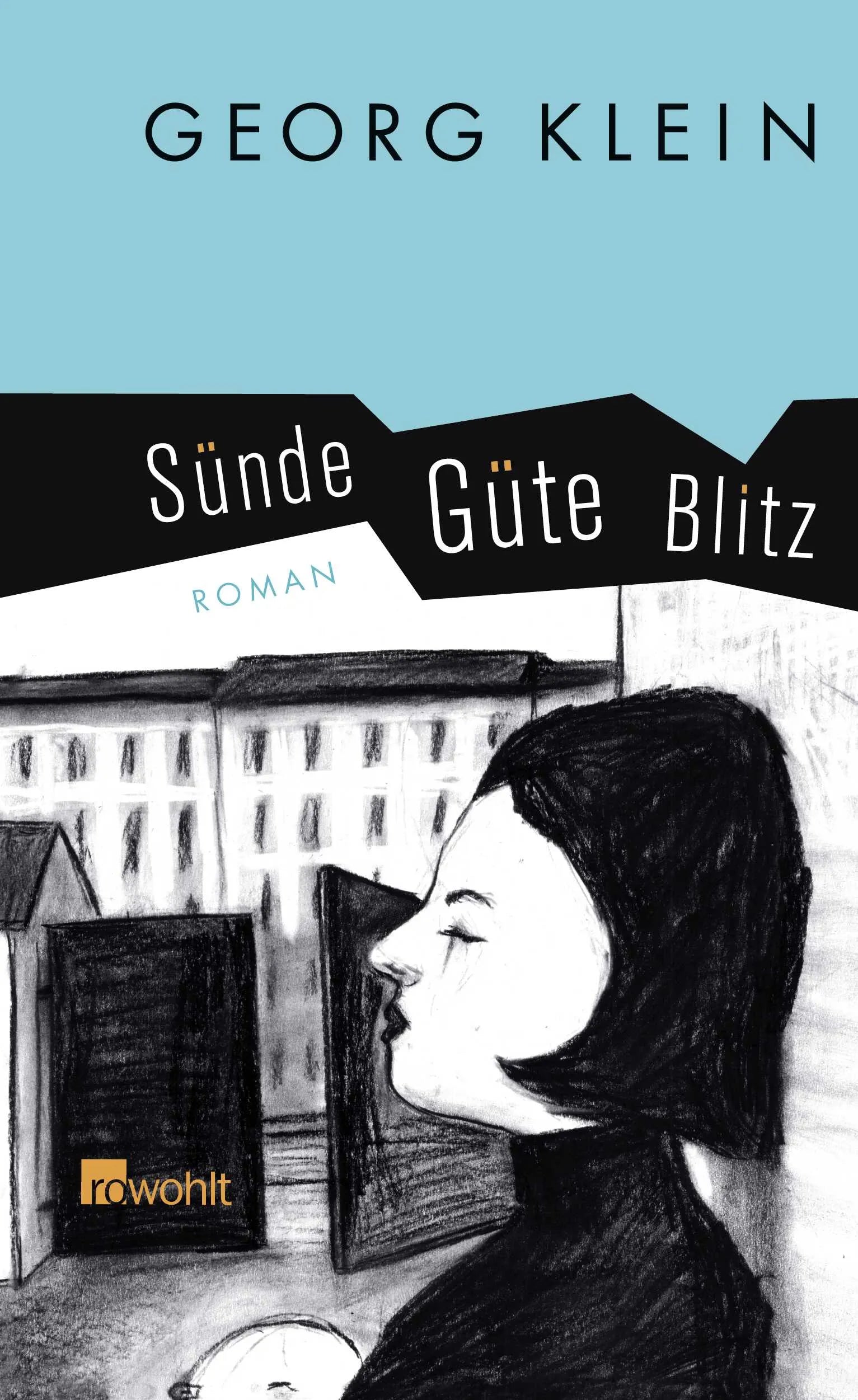 Buchcover von 'Sünde Güte Blitz' - Gebundene Ausgabe von Georg Klein