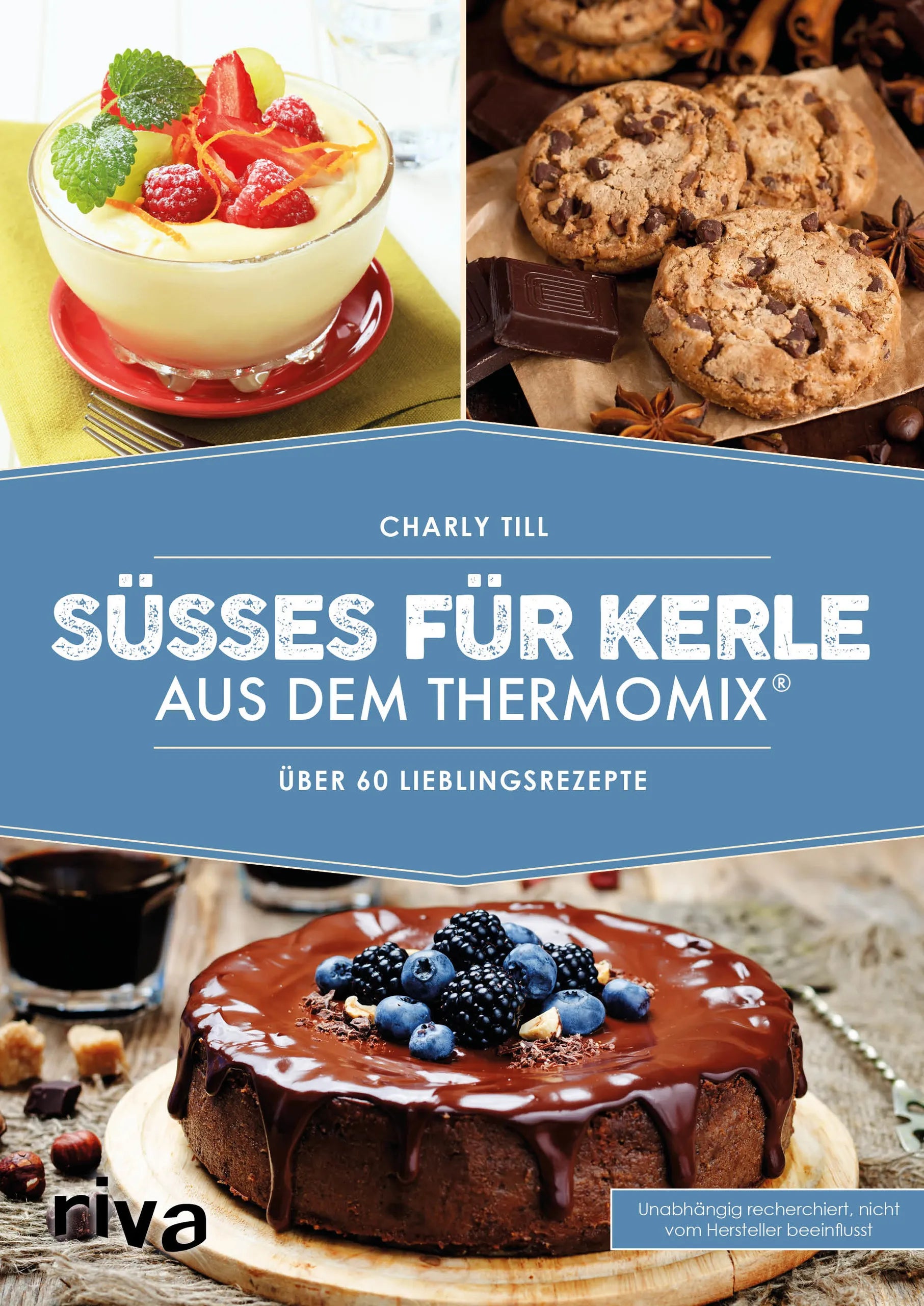 Buchcover von 'Süßes für Kerle aus dem Thermomix®' - Taschenbuch von Charly Till