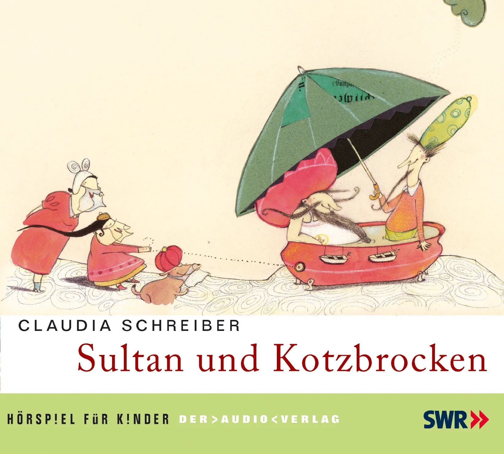 Buchcover von 'Sultan und Kotzbrocken' - Hörbuch (CD) von Claudia Schreiber