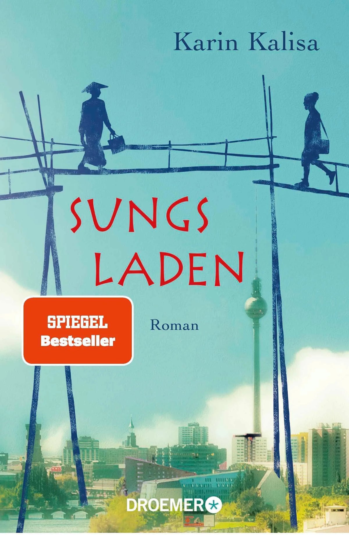 Cover: Sungs Laden (Taschenbuch) von Karin Kalisa