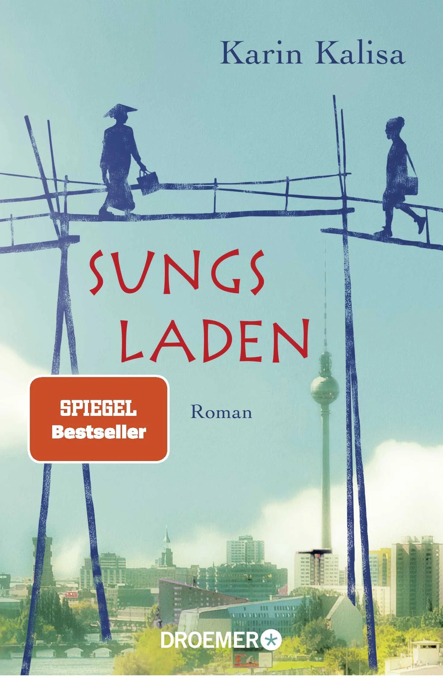 Buchcover von 'Sungs Laden' - Taschenbuch von Karin Kalisa