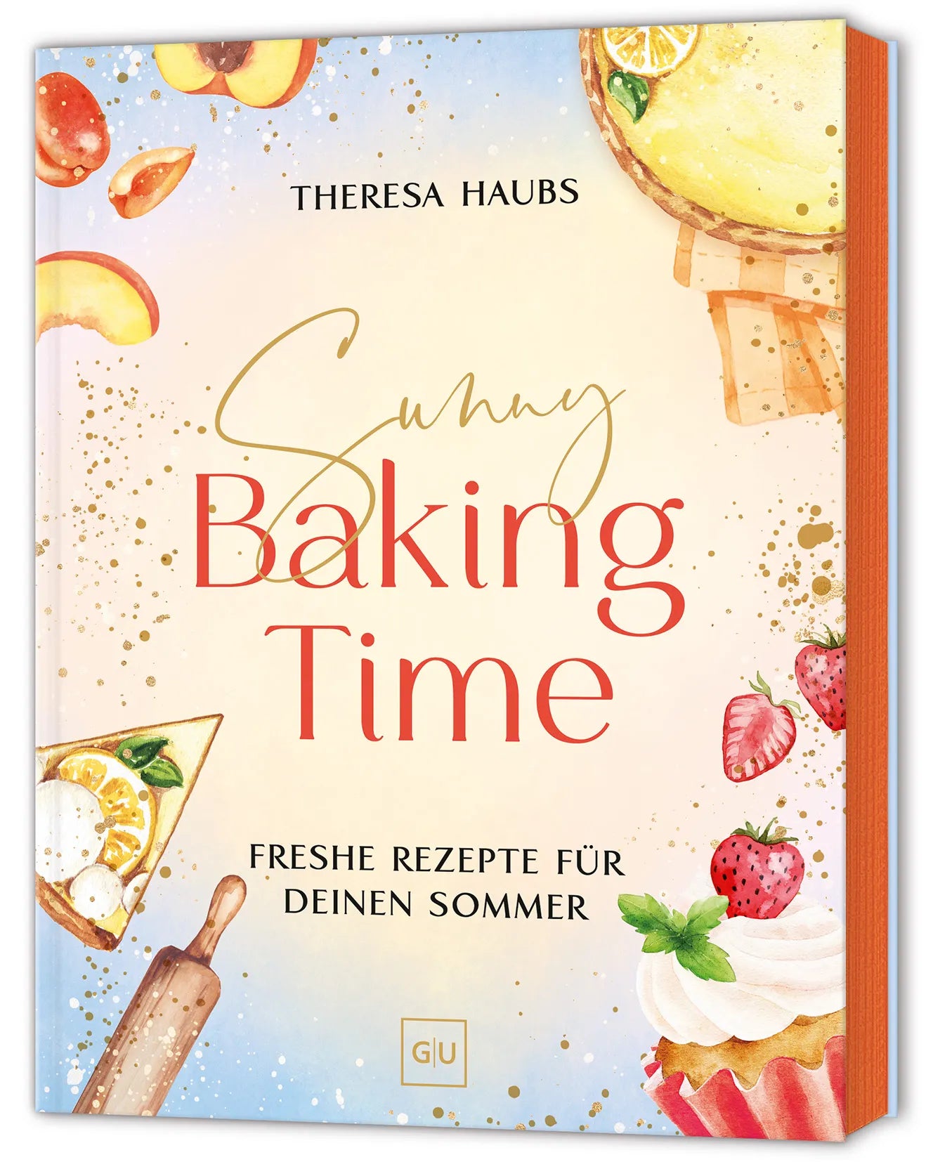 Buchcover von 'Sunny Baking Time' - Gebundene Ausgabe von Theresa Haubs