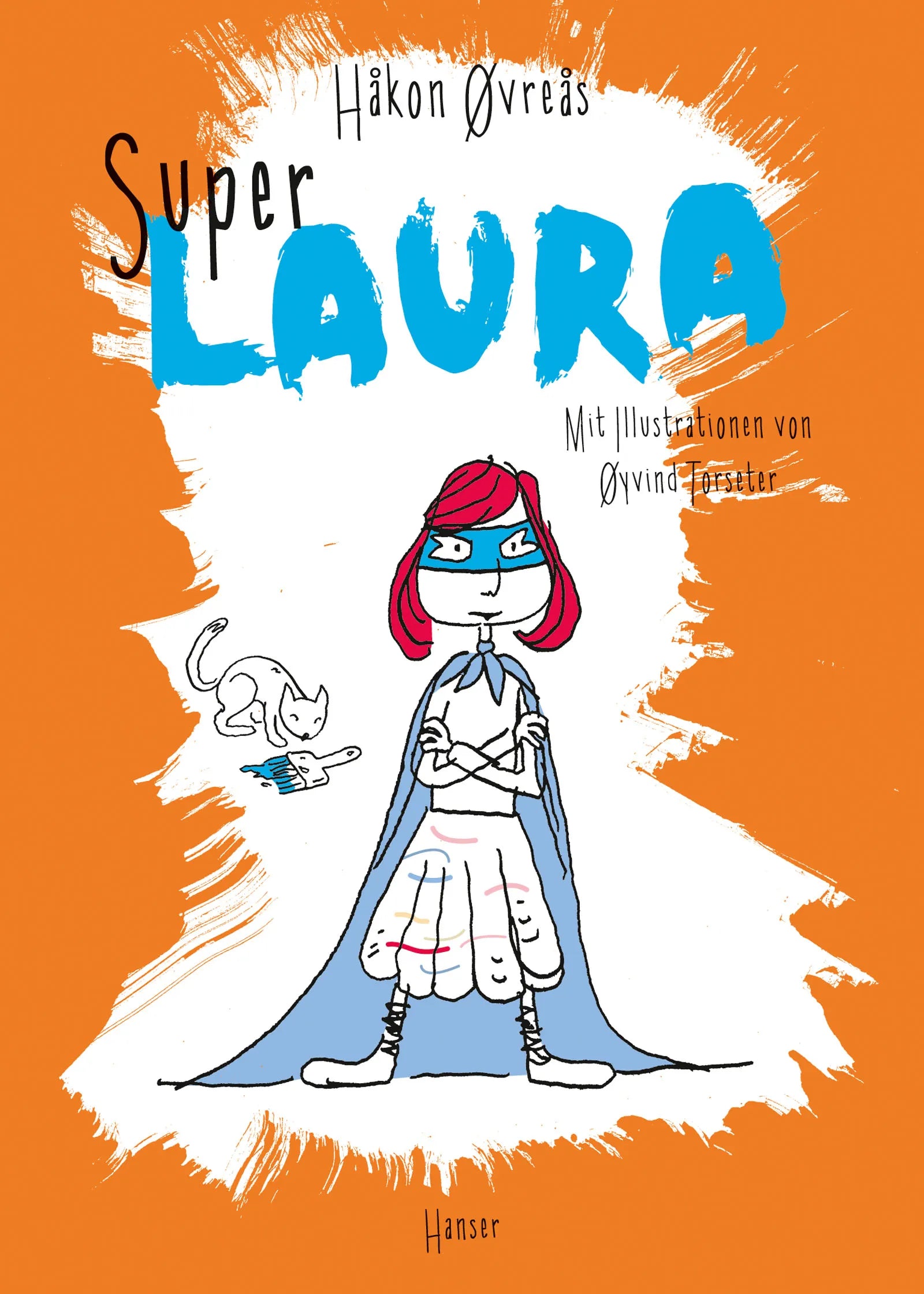 Buchcover von 'Super-Laura' - Gebundene Ausgabe von Håkon Øvreås