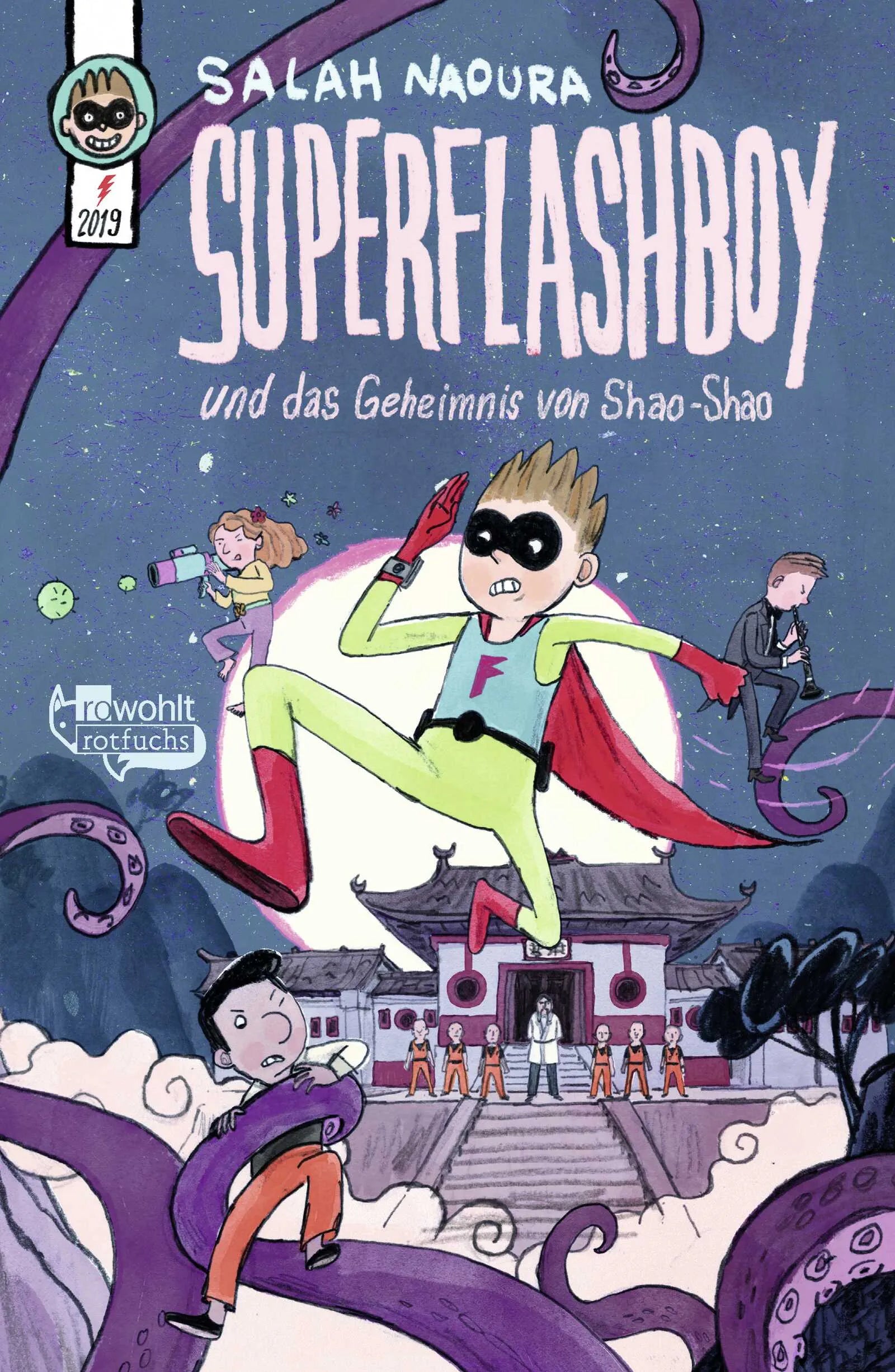Buchcover von 'Superflashboy und das Geheimnis von Shao-Shao' - Gebundene Ausgabe von Salah Naoura