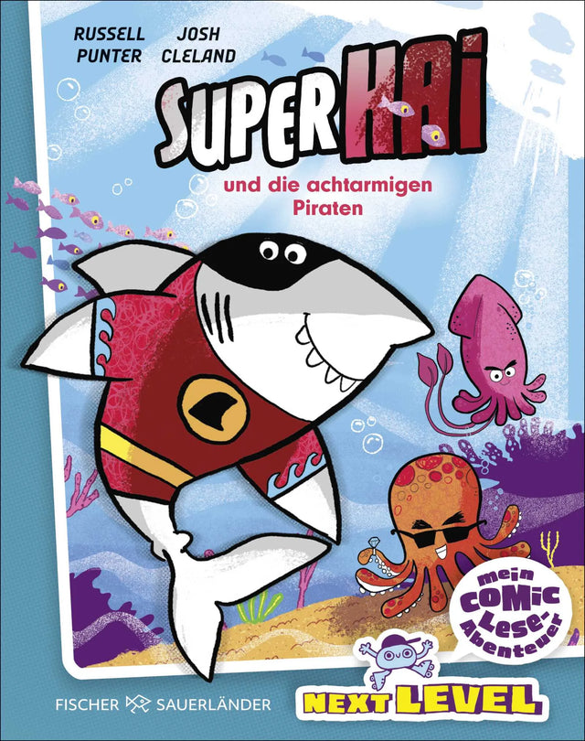 Cover: Superhai und die achtarmigen Piraten (Hardcover) von Russell Punter
