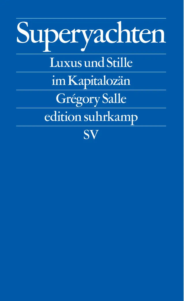 Buchcover von 'Superyachten' - Taschenbuch von Grégory Salle