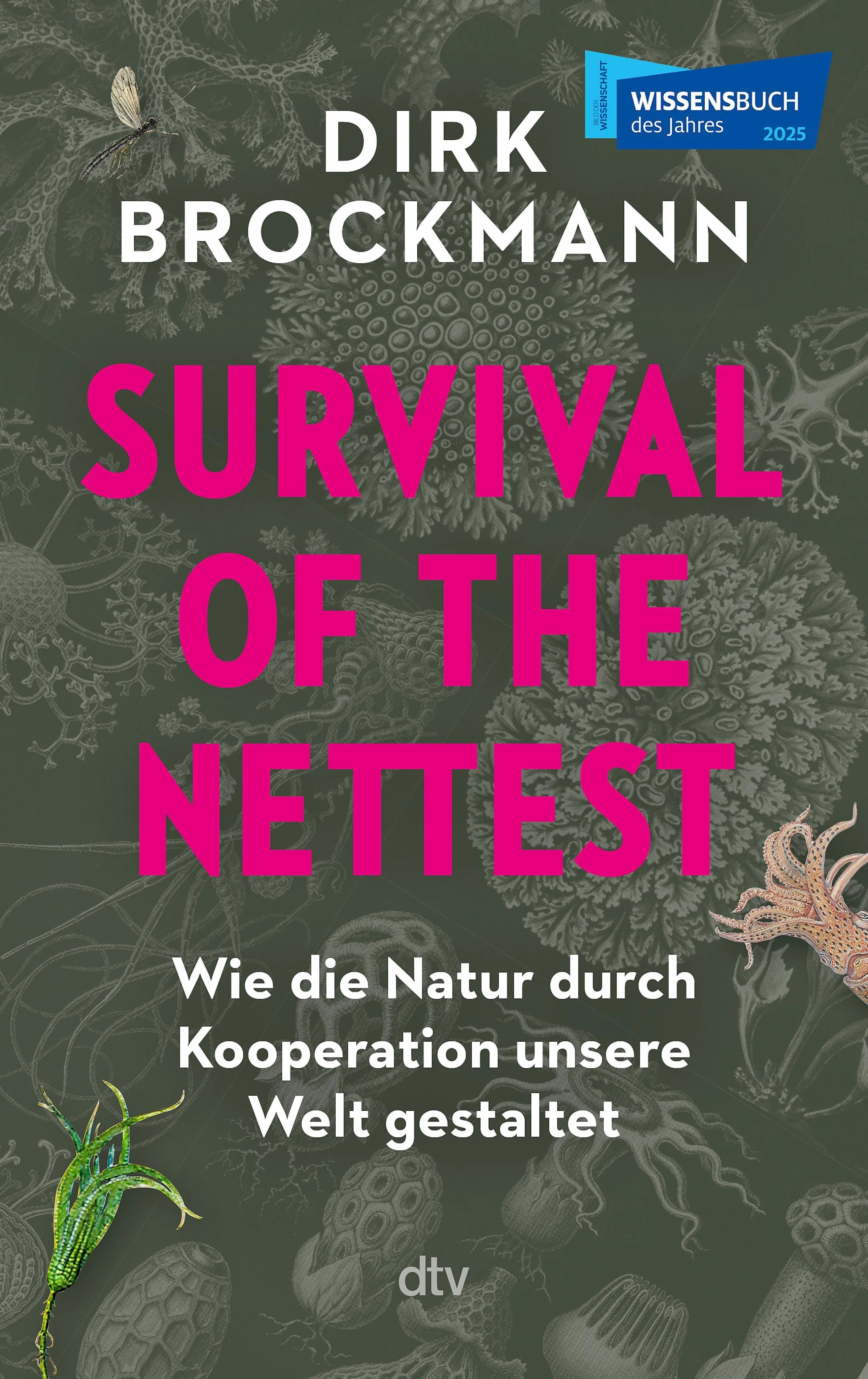 Cover: Survival of the Nettest (E-Book) von Dirk Brockmann