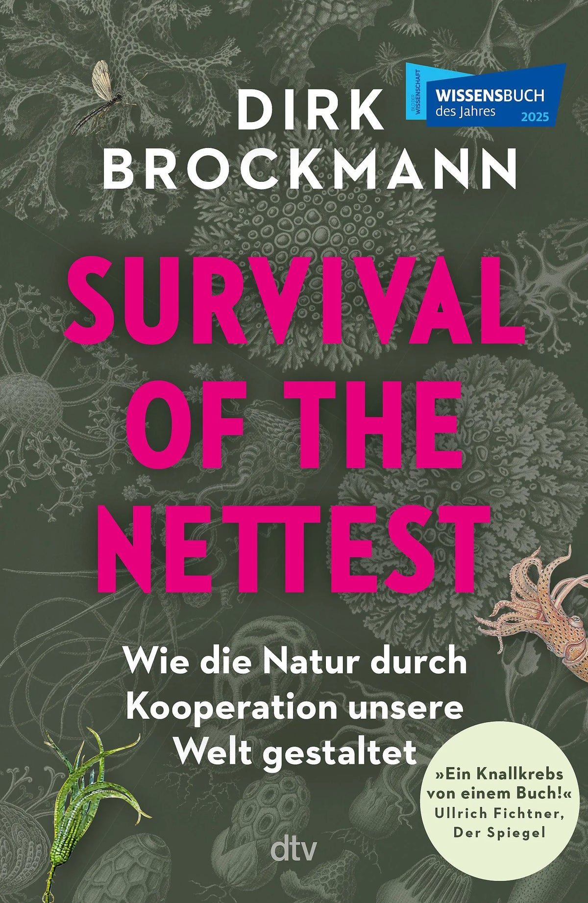 Cover: Survival of the Nettest (Taschenbuch) von Dirk Brockmann