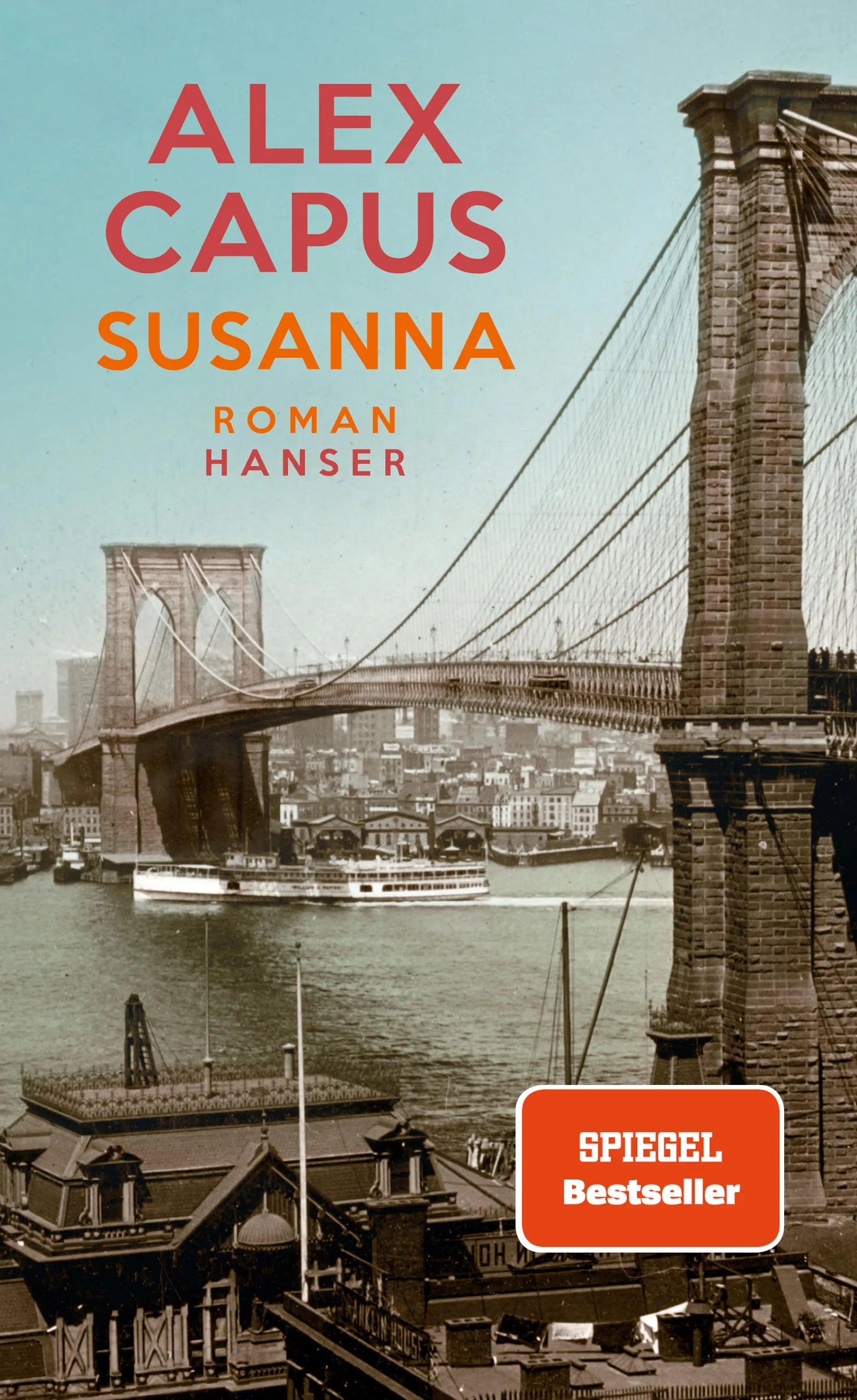 Buchcover von 'Susanna' - Gebundene Ausgabe von Alex Capus