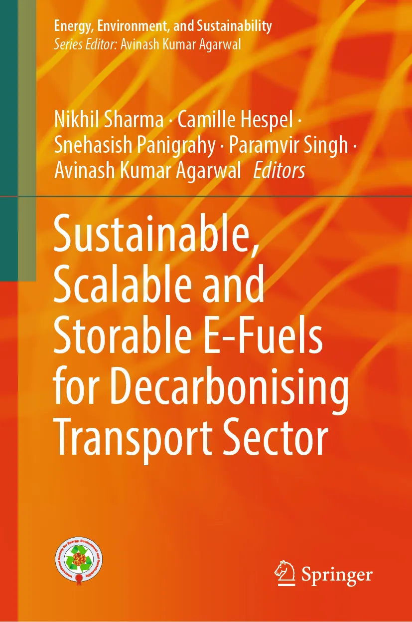 Cover: Sustainable, Scalable and Storable E-Fuels for Decarbonising Transport Sector (E-Book)