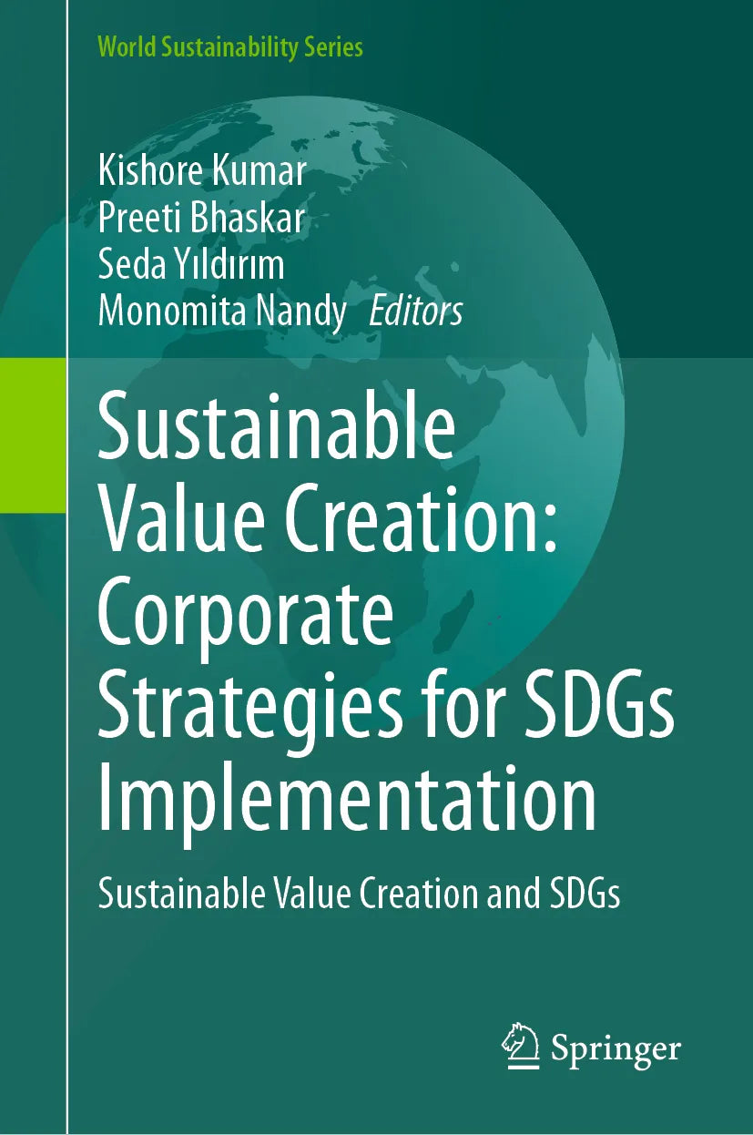 Cover: Sustainable Value Creation: Corporate Strategies for SDGs Implementation (E-Book) von Kishore Kumar