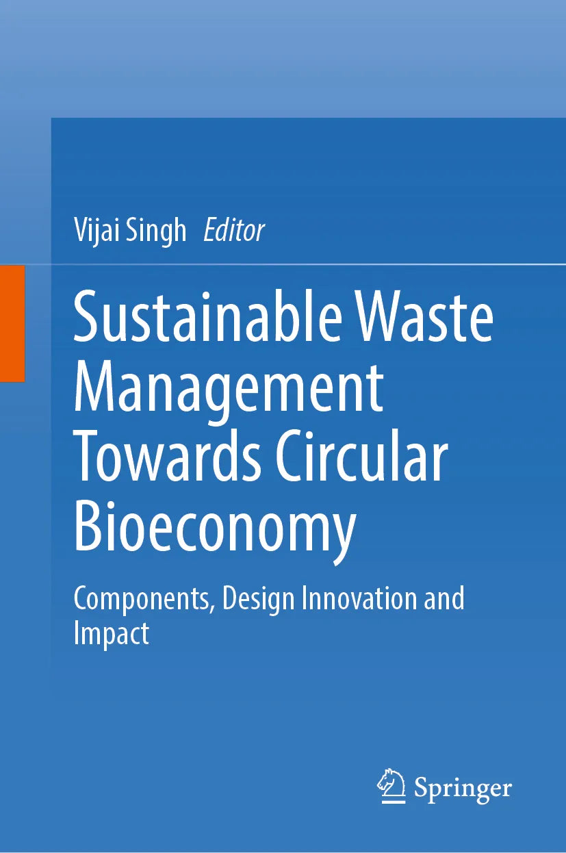 Cover: Sustainable Waste Management Towards Circular Bioeconomy (E-Book)