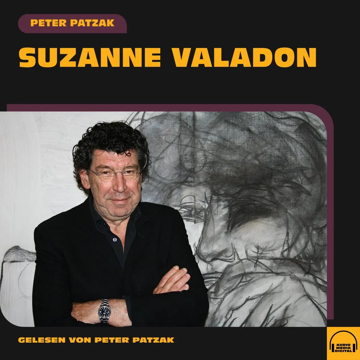 Cover: Suzanne Valadon (Hörbuch Download) von Peter Patzak