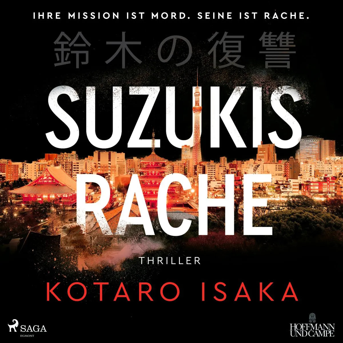Cover: Suzukis Rache (Hörbuch Download) von Kotaro Isaka