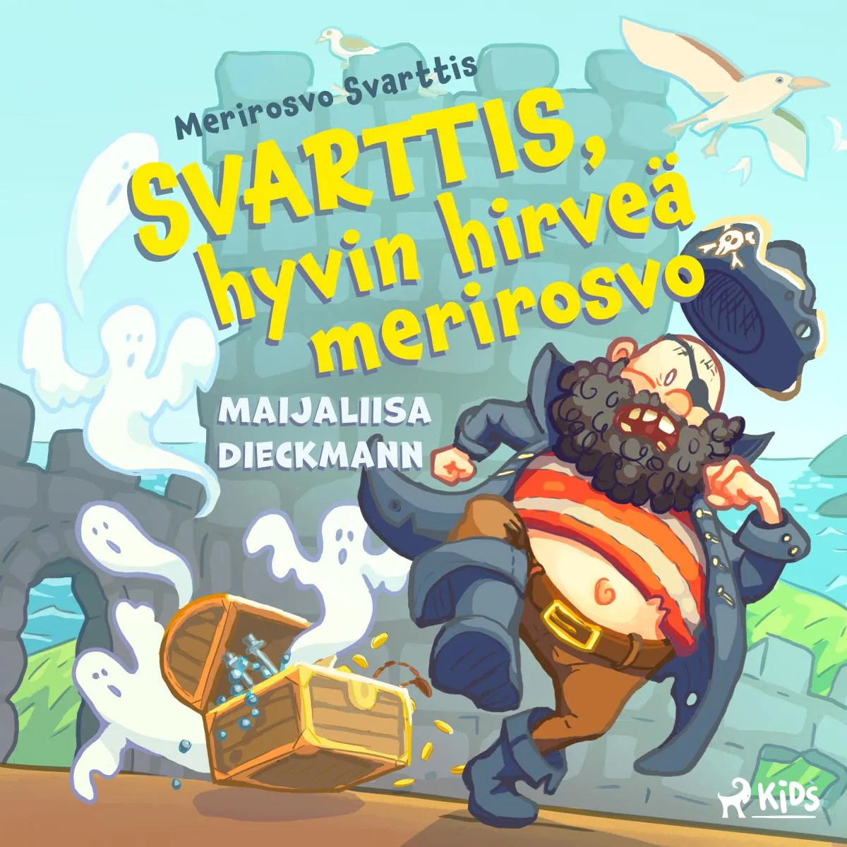 Cover: Svarttis, hyvin hirveä merirosvo (Hörbuch Download) von Maijaliisa Dieckmann
