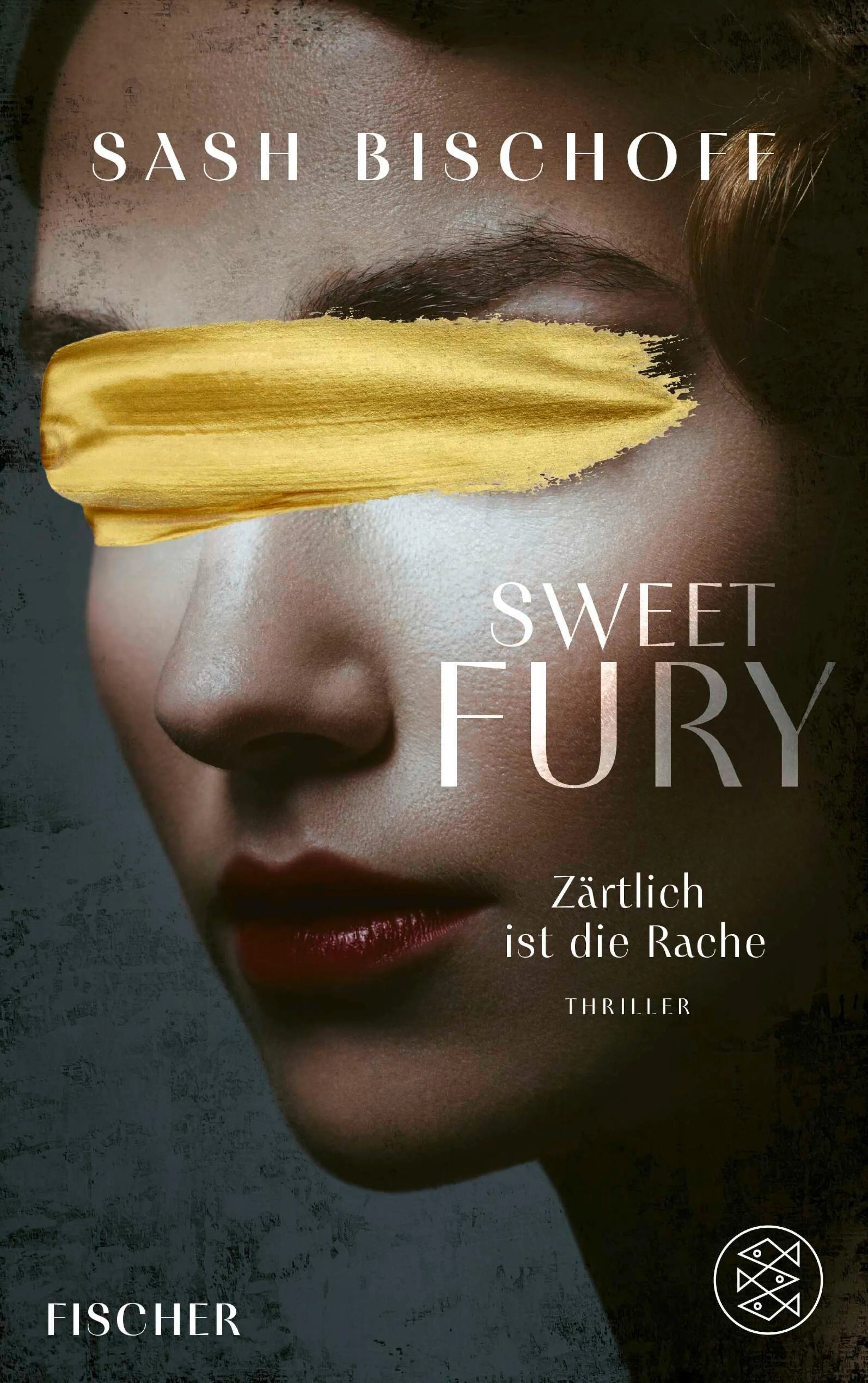 Cover: Sweet Fury – Zärtlich ist die Rache (E-Book) von Sash Bischoff