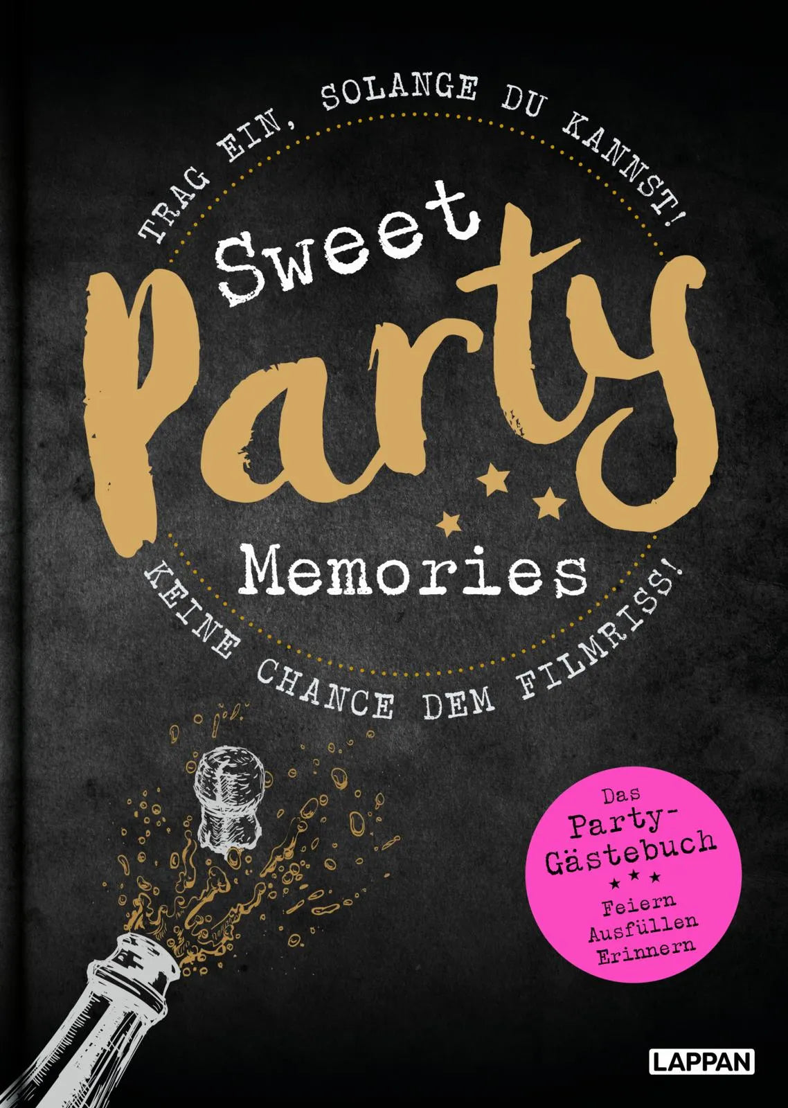 Buchcover von 'Sweet Memories: Party! Ausfüllbuch für Partygäste' - Gebundene Ausgabe von Jana Legal