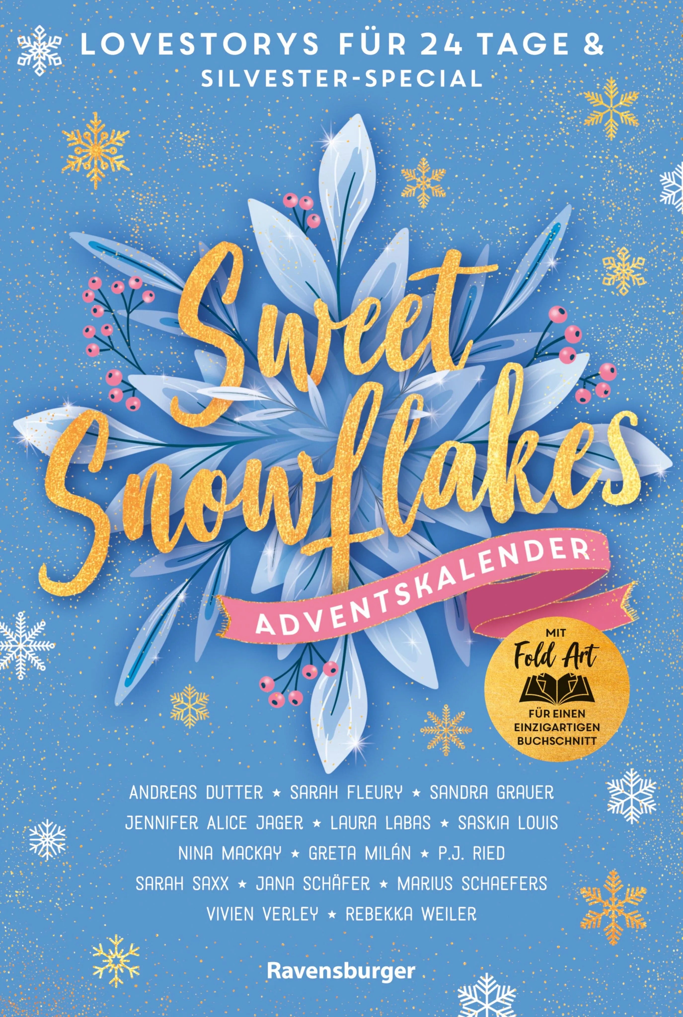 Cover: Sweet Snowflakes. Ein Adventskalender. Lovestorys für 24 Tage plus Silvester-Special (E-Book) von Andreas Dutter
