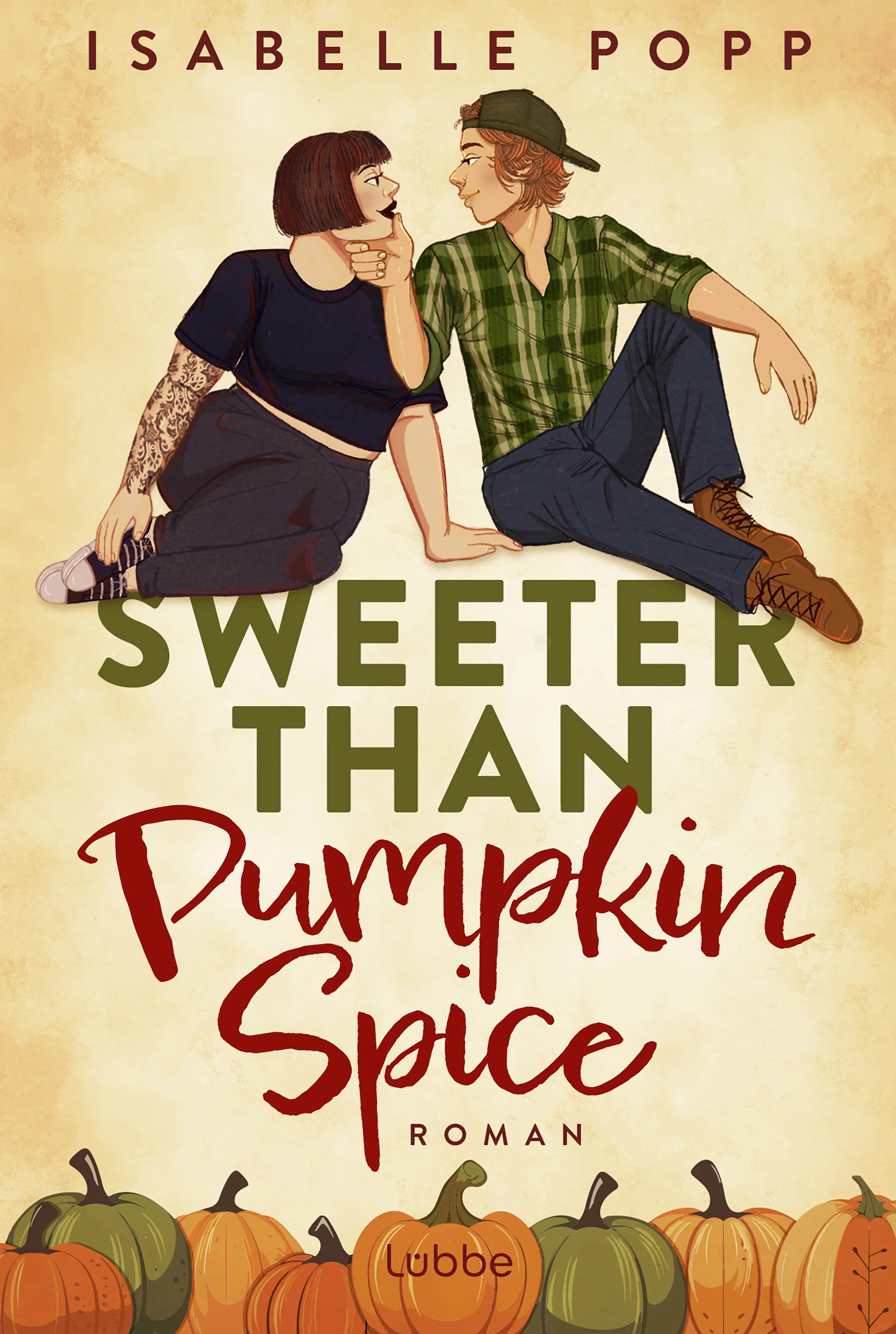 Cover: Sweeter Than Pumpkin Spice (E-Book) von Isabelle Popp