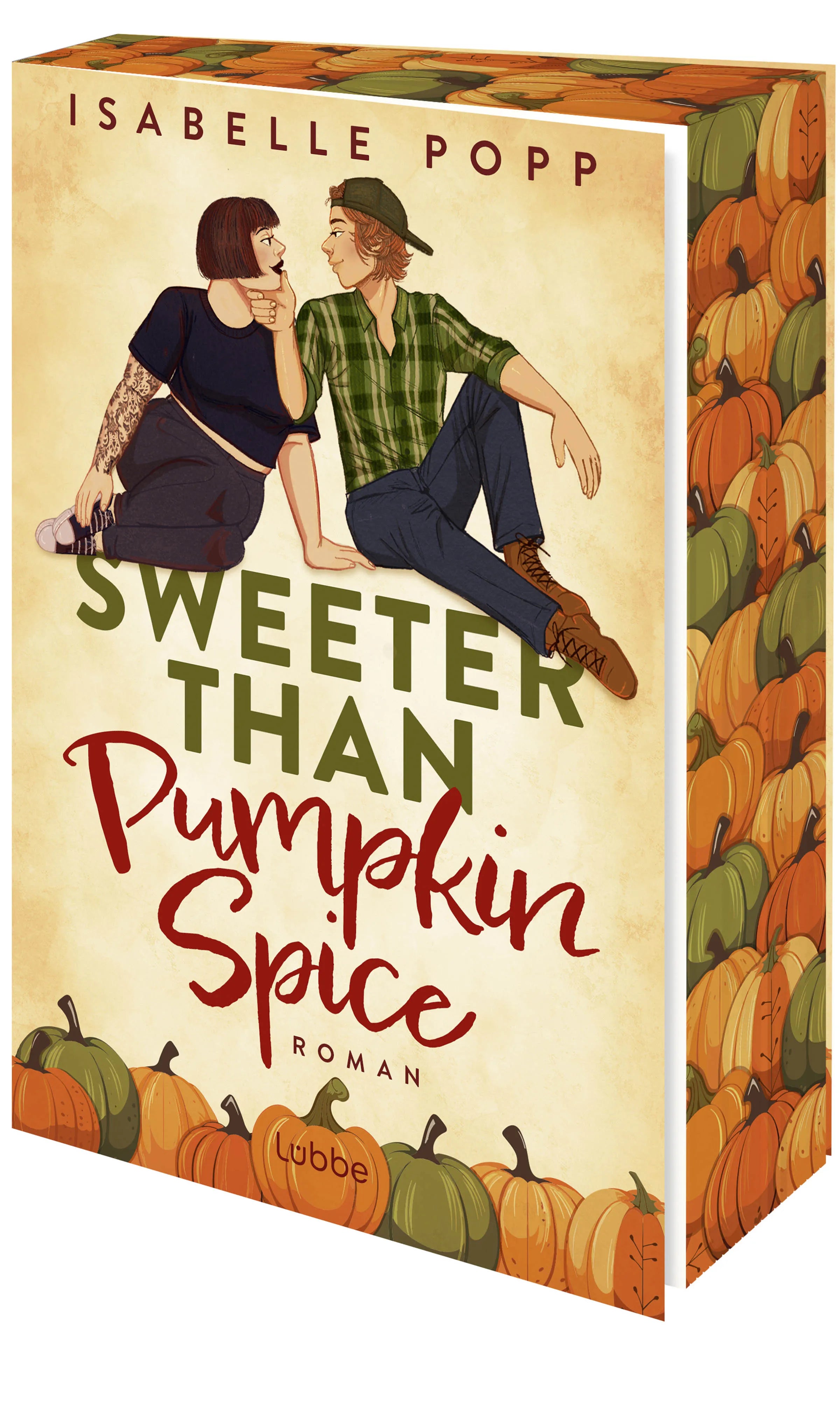 Cover: Sweeter Than Pumpkin Spice (Taschenbuch) von Isabelle Popp