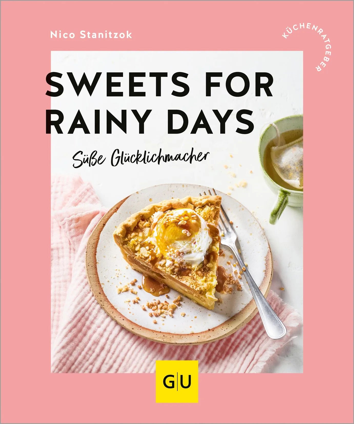 Cover: Sweets for rainy days (Paperback) von Nico Stanitzok