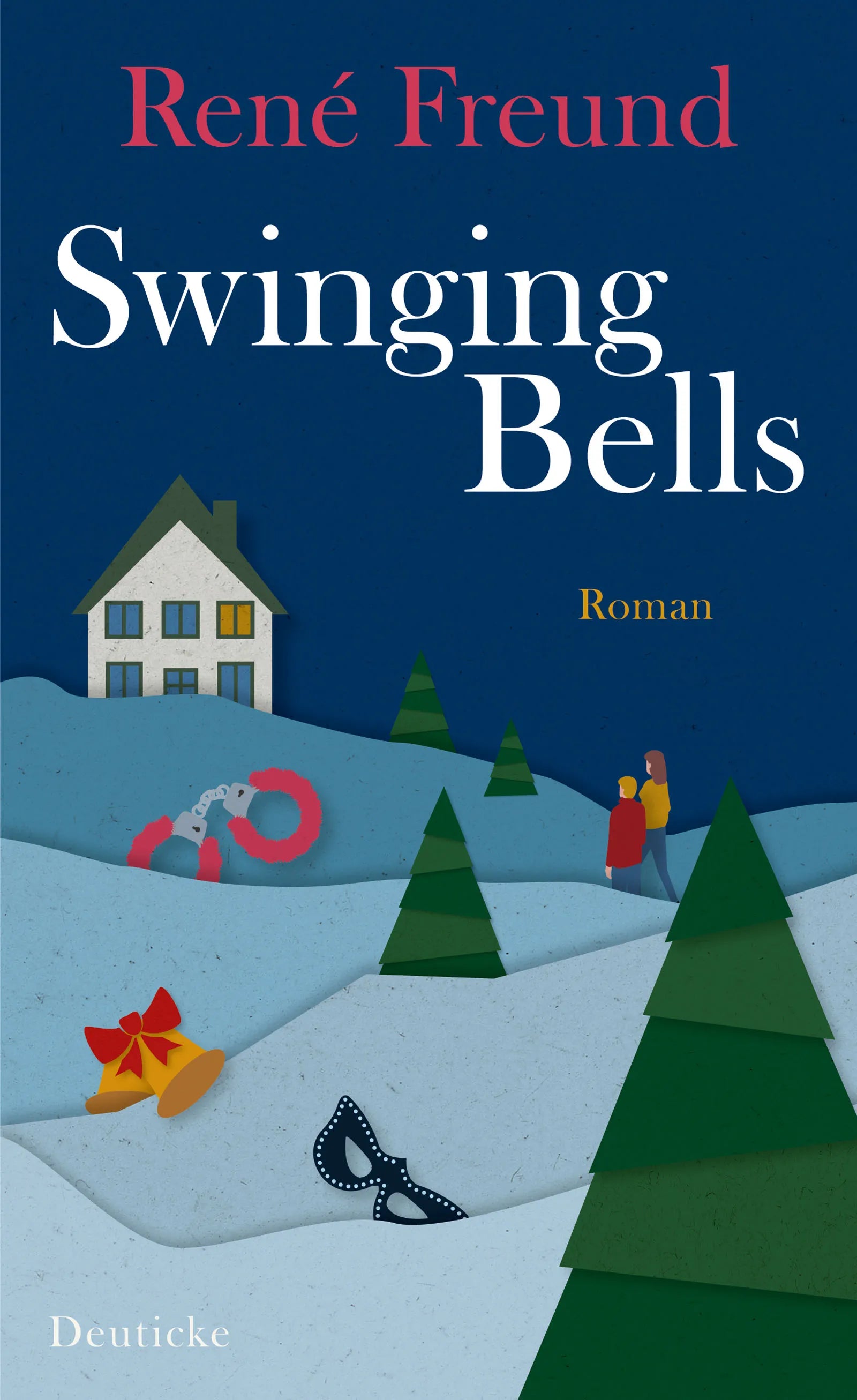 Buchcover von 'Swinging Bells' - Gebundene Ausgabe von René Freund