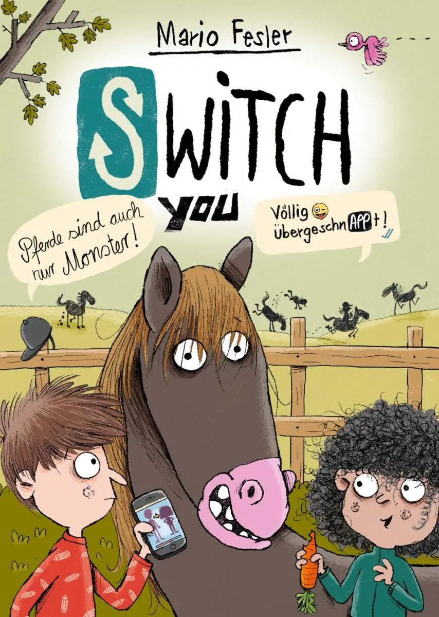 Cover: SWITCH YOU. Völlig übergeschnAPPt! 3: Pferde sind auch nur Monster (E-Book) von Mario Fesler