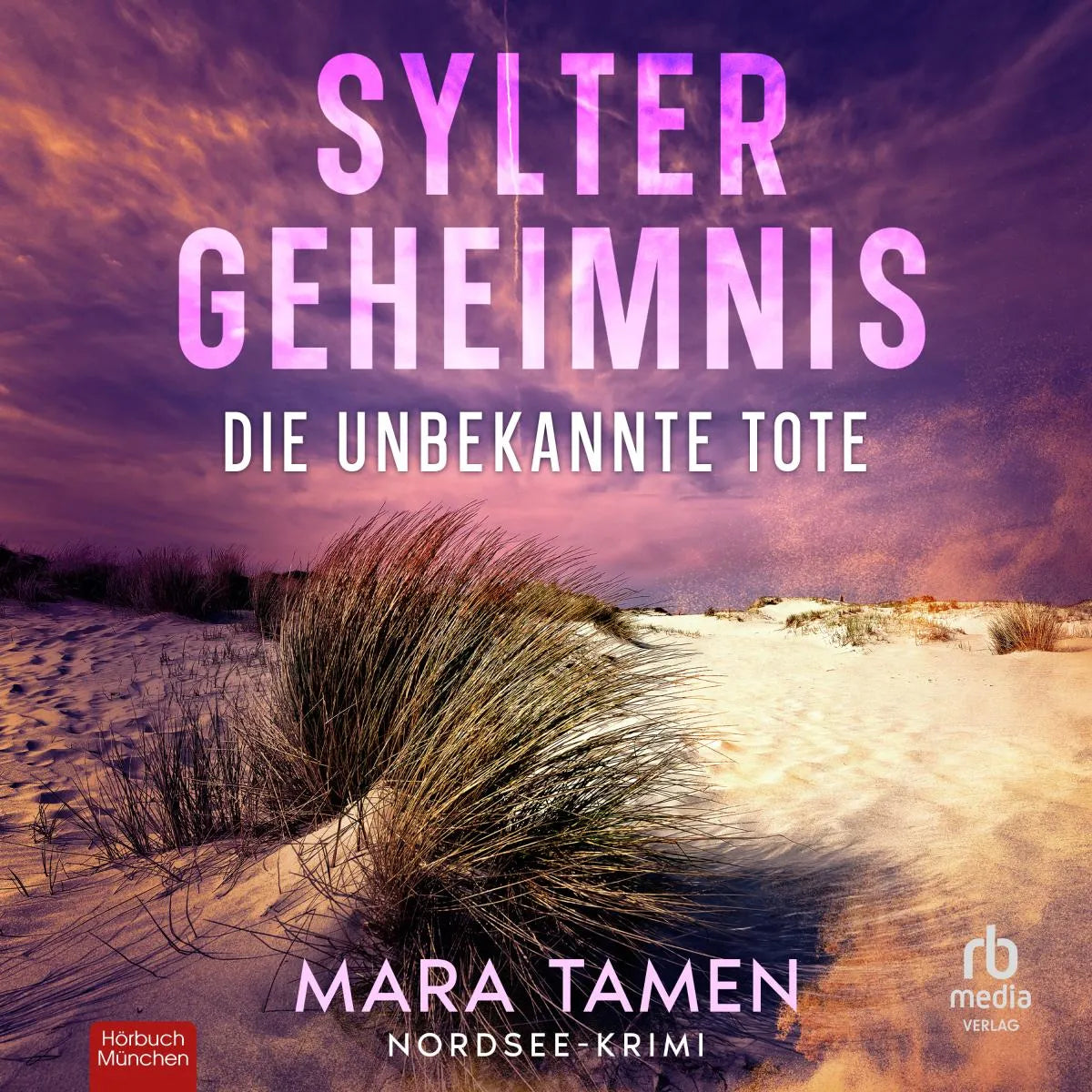 Cover: Sylter Geheimnis (Hörbuch Download) von Mara Tamen