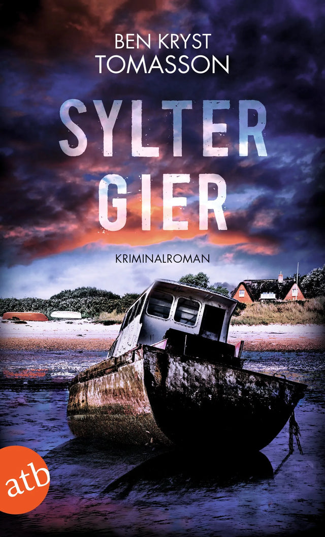Buchcover von 'Sylter Gier' - Taschenbuch von Ben Kryst Tomasson