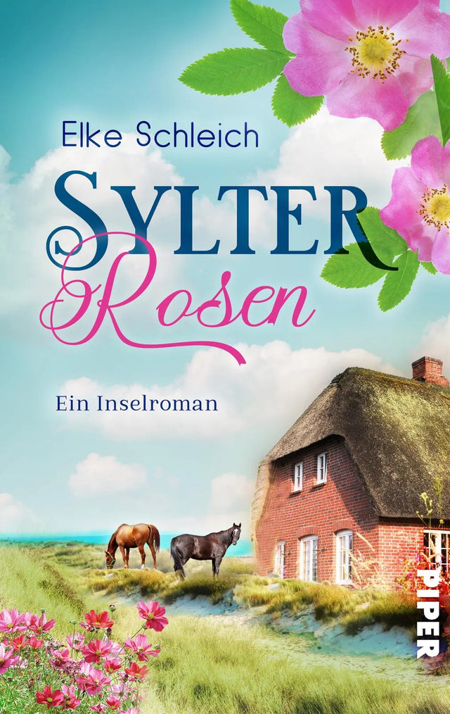 Buchcover von 'Sylter Rosen' - Taschenbuch von Elke Schleich