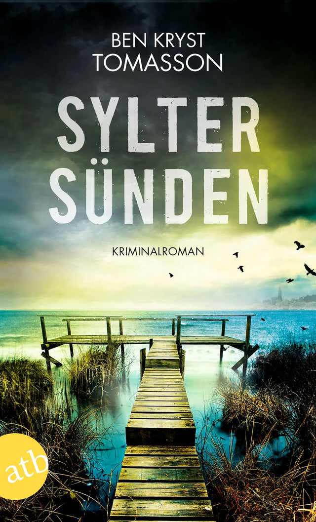 Buchcover von 'Sylter Sünden' - Taschenbuch von Ben Kryst Tomasson