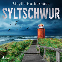 Cover: Syltschwur (Hörbuch Download) von Sibylle Narberhaus