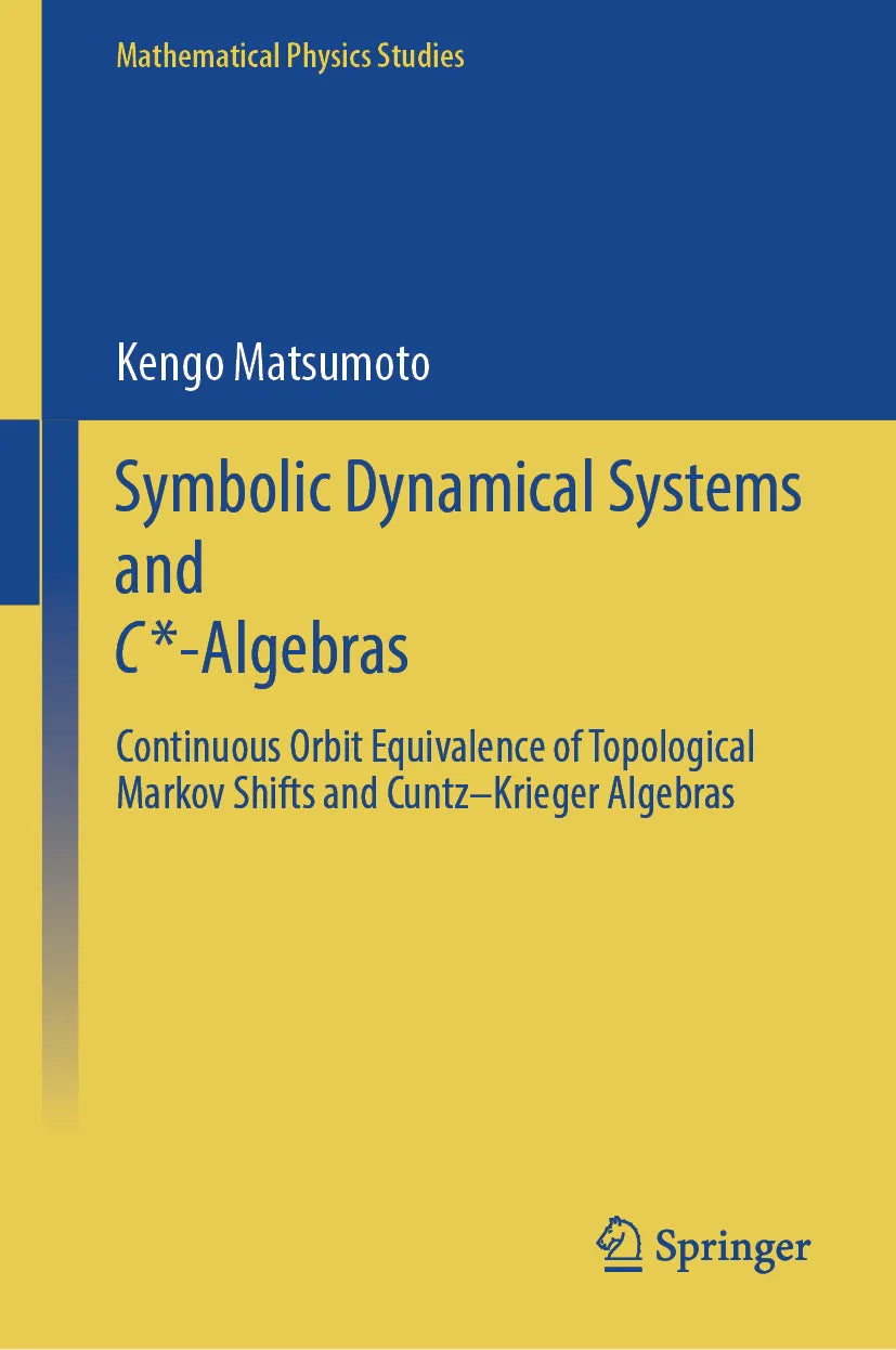 Cover: Symbolic Dynamical Systems and C*-Algebras (E-Book) von Kengo Matsumoto