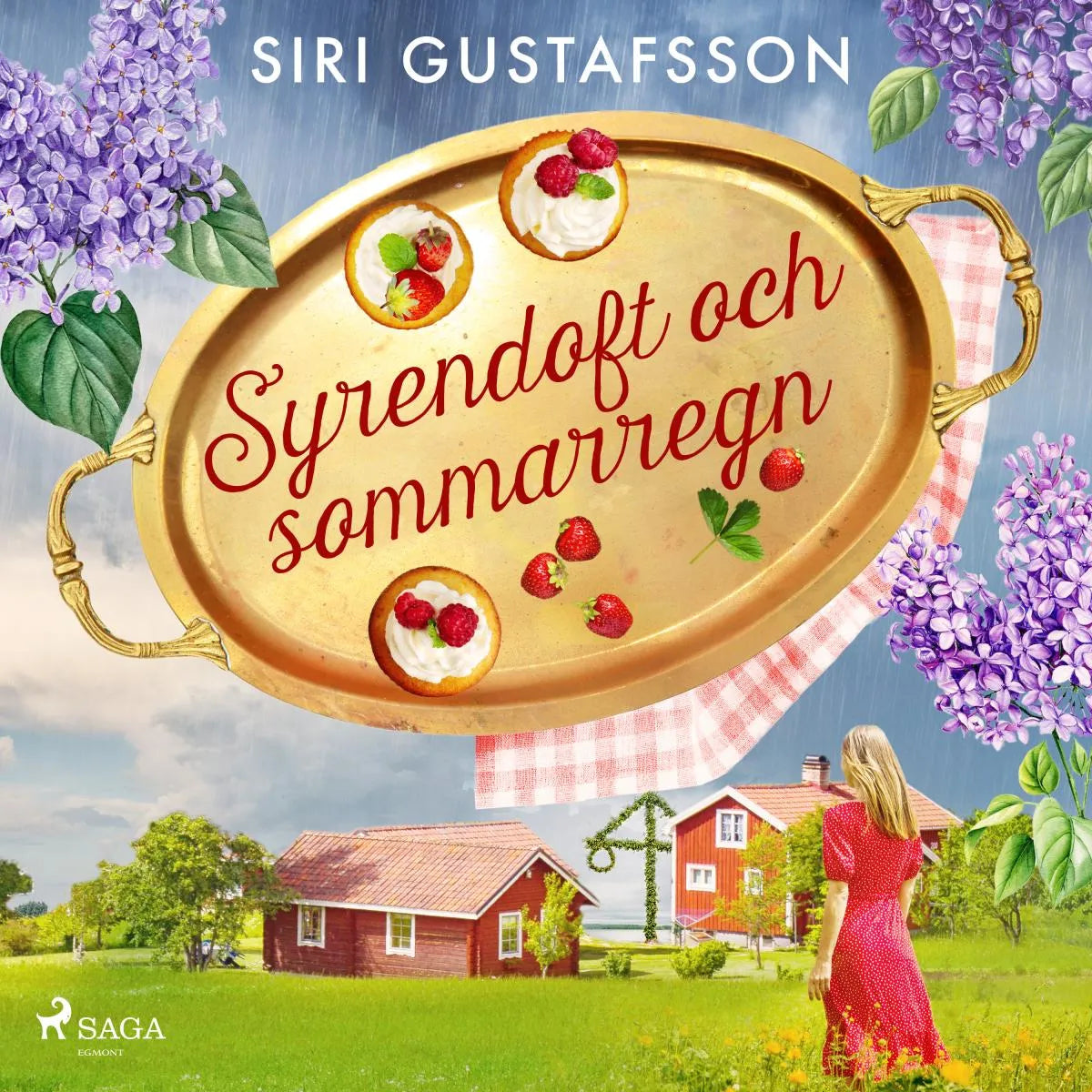 Cover: Syrendoft och sommarregn (Hörbuch Download) von Siri Gustafsson