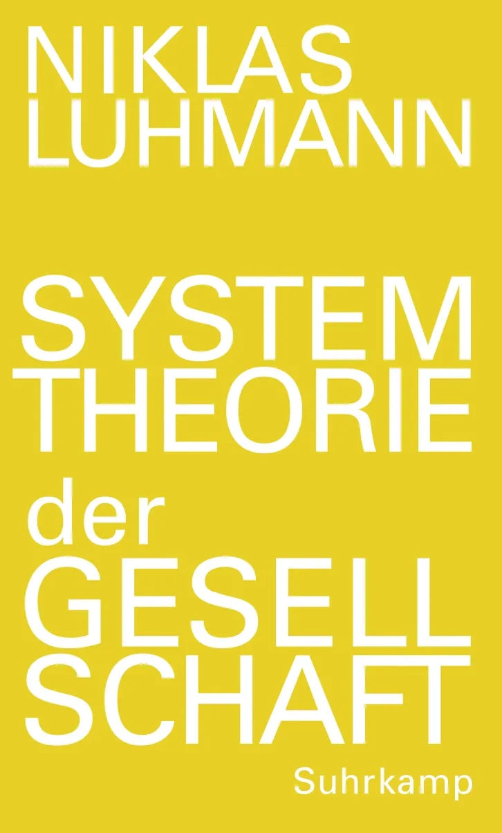 Buchcover von 'Systemtheorie der Gesellschaft' - Gebundene Ausgabe von Niklas Luhmann