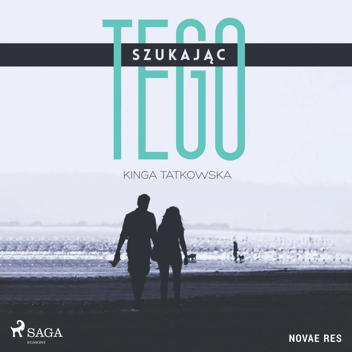 Cover: Szukając tego (Hörbuch Download) von Kinga Tatkowska