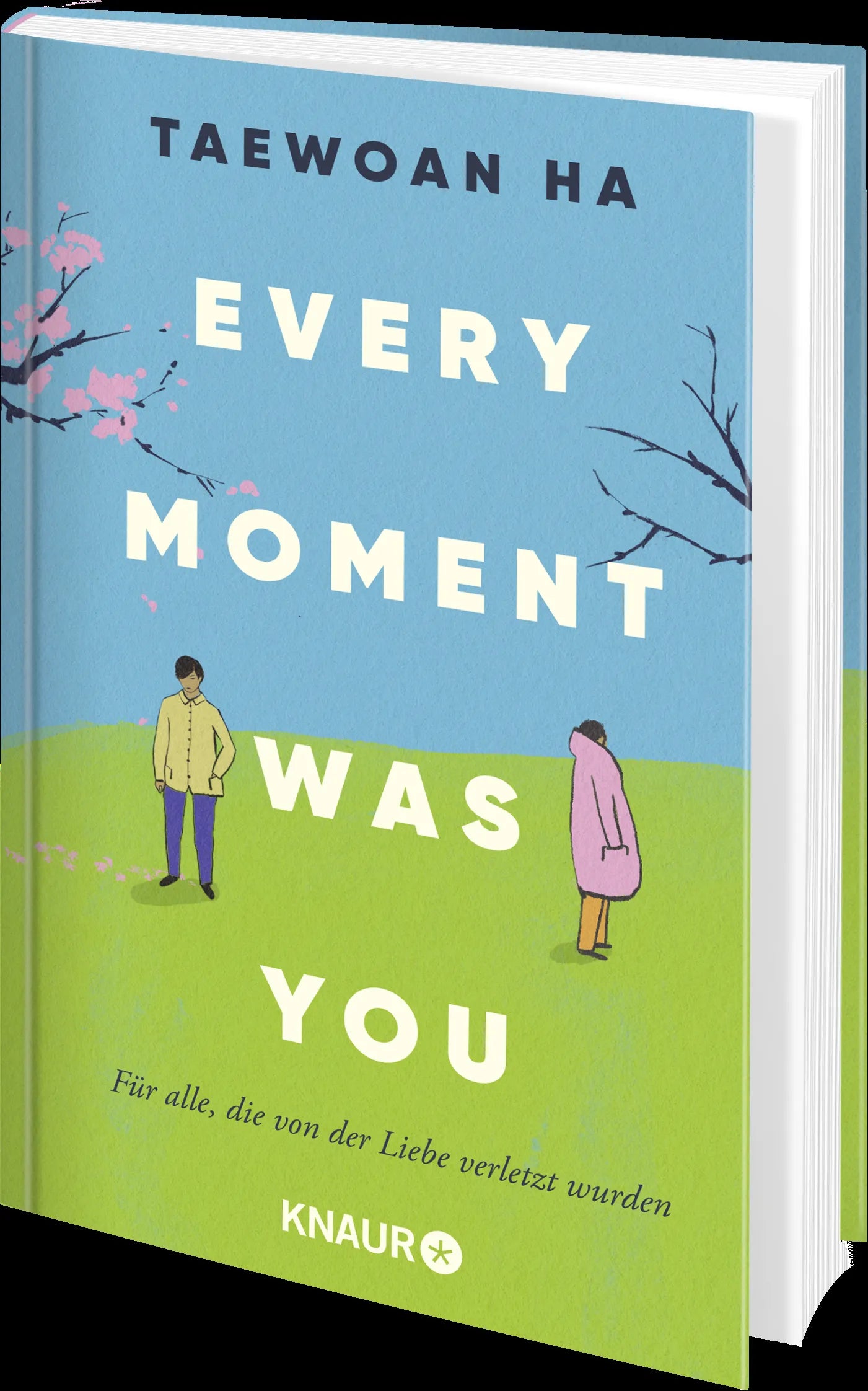 Produktansicht: Every Moment Was You (Gebundene Ausgabe)