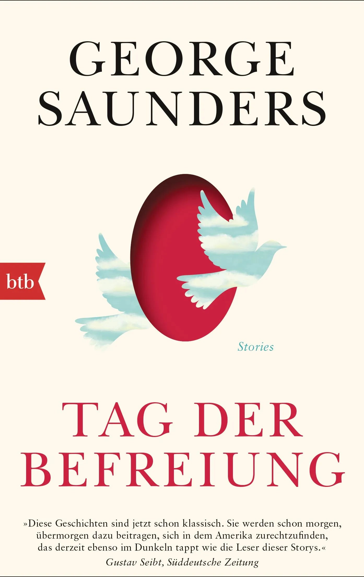Cover: Tag der Befreiung (Taschenbuch) von George Saunders