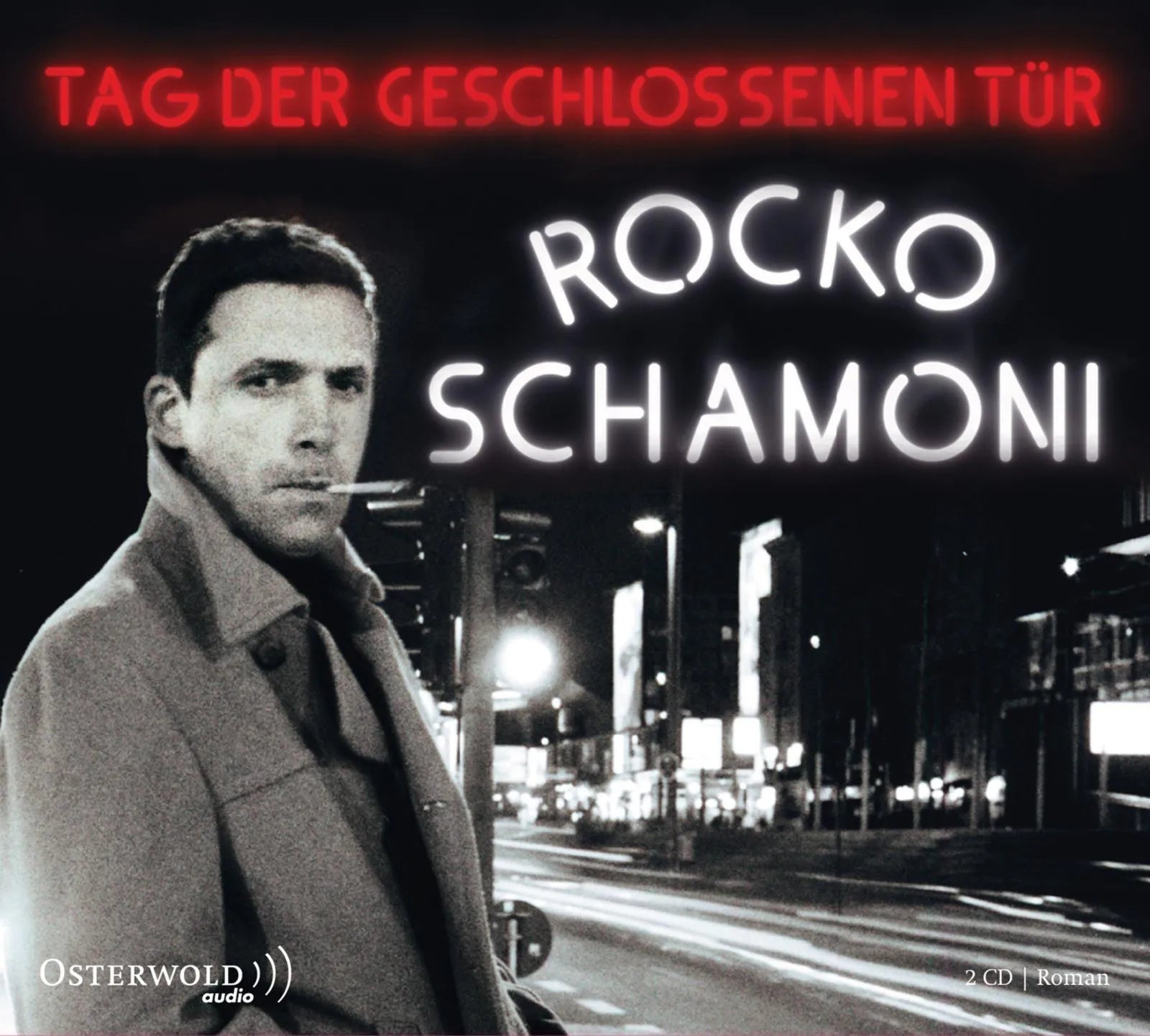 Buchcover von 'Tag der geschlossenen Tür' - Hörbuch (CD) von Rocko Schamoni