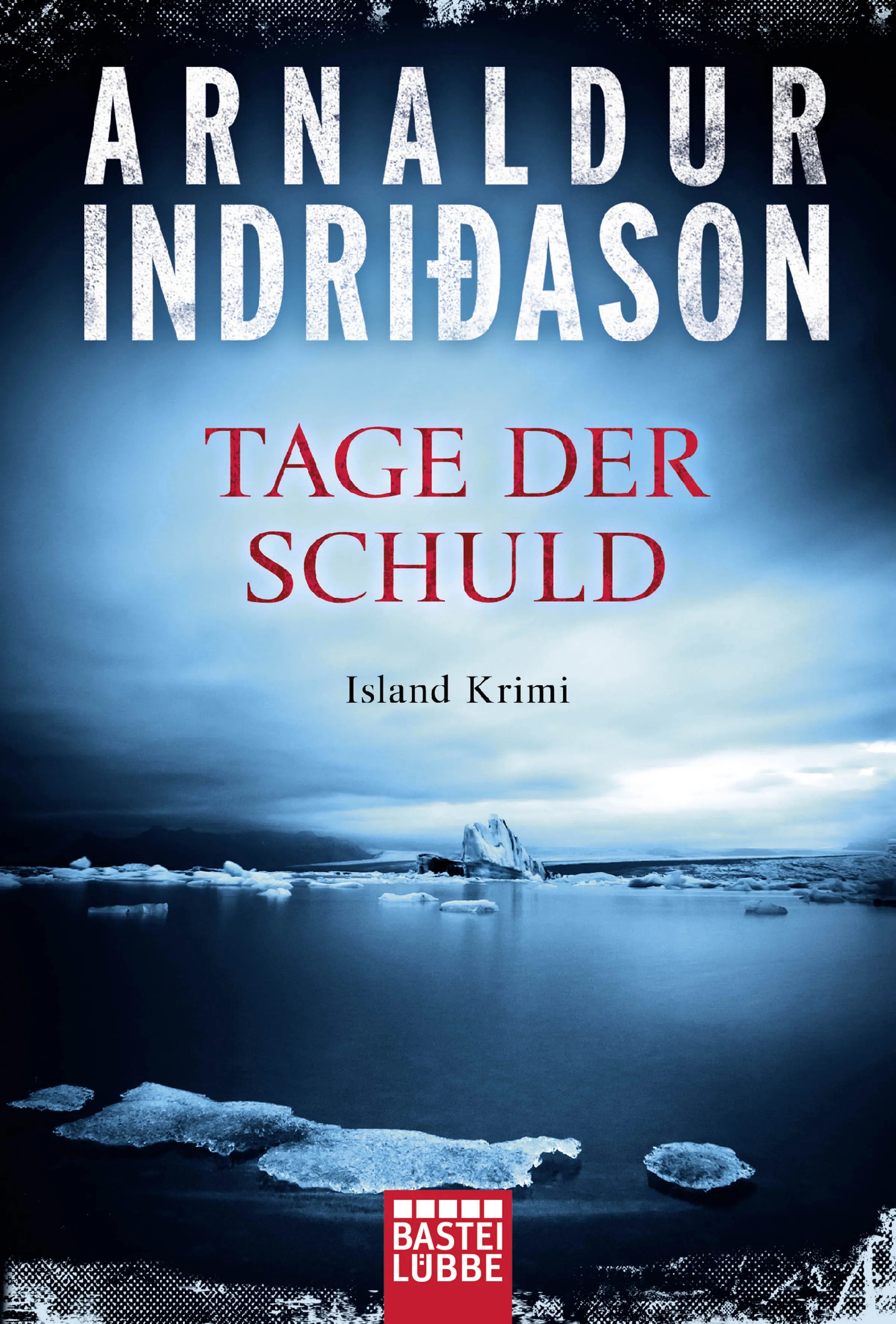 Buchcover von 'Tage der Schuld' - Taschenbuch von Arnaldur Indriðason