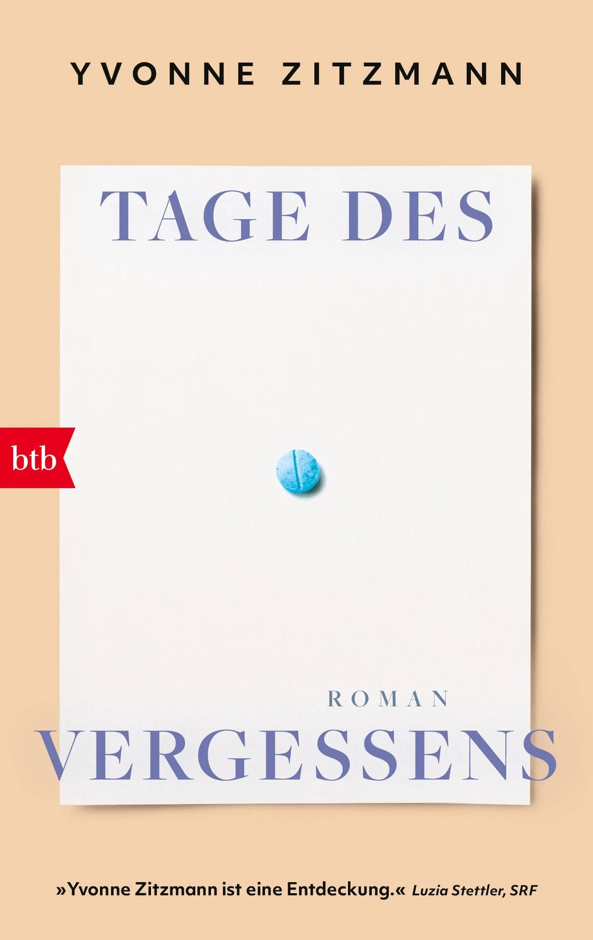 Cover: Tage des Vergessens (Taschenbuch) von Yvonne Zitzmann