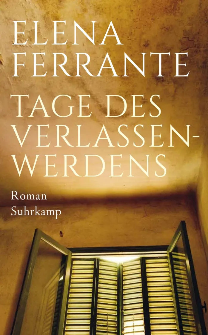 Buchcover von 'Tage des Verlassenwerdens' - Taschenbuch von Elena Ferrante
